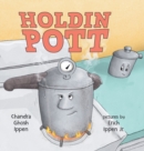 Holdin Pott - Book