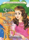 Queen Esther's Big Secret : A Purim Story - Book