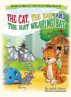 The Cat, The Rat, and the Hat Wearing Bat : Bedtime with a Smile Picture Books - Book