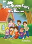 Fun at Grandma Sadie's : A Story for Rosh Hashanah - Book