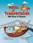 Modes of Transportation : ABC Book of Rhymes: Reading at Bedtime Brainy Benefits - Book