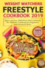 Weight Watchers Freestyle Cookbook 2019 : Quick and Easy Freestyle 2019 Cookbook: The Ultimate Cookbook for Beginners and Advanced Users - Book