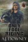 Only Fool Riding - Book