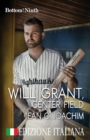 Will Grant, Center Field (Edizione Italiana) - Book