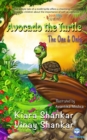 Avocado the Turtle : The One and Only - eBook