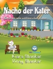 Nacho der Kater : Er ist ein sehr wahlerischer Kater (Nacho the Cat - German Edition) - Book