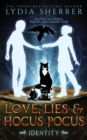 Love, Lies, and Hocus Pocus Identity - Book