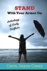 STAND With Your Armor On : Anthology of Daily Conflicts - Book