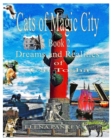 Cats of Magic City : Book 2. Dreams and Realities of Cat Tosha - Book