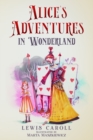 Alice's Adventures in Wonderland (Illustrated by Marta Maszkiewicz) - Book