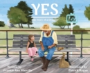 Yes : The Story of a Dreamer - eBook