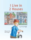 I Live in 2 Houses - Book