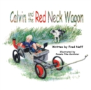 Calvin and the Red Neck Wagon - Book
