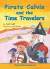 Pirate Calvin and the Time Travelers - Book