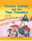 Pirate Calvin and the Time Travelers - Book
