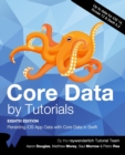 Core Data by Tutorials (Eighth Edition) : Persisting iOS App Data with Core Data in Swift - Book