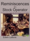 Reminiscences of a Stock Operator (Annotated Edition) : with the Livermore Market Key and Commentary Included - Book