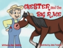 Chester and the Big Race - Book