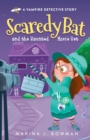 Scaredy Bat and the Haunted Movie Set : Full Color - Book