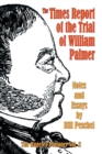 The Times Report of the Trial of William Palmer - Book