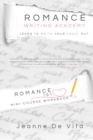 Romance Writing Academy Romance 101 Mini Course Workbook - Book