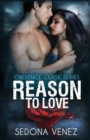 Reason to Love - Book