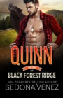 Shifters of Black Forest Ridge : Quinn: A Fated Mates Paranormal Romance - Book