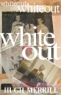 Whiteout : full-color recollections on a family of privilege - Book