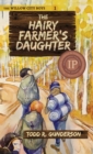 The Hairy Farmer's Daughter - Book