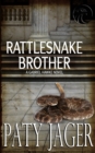Rattlesnake Brother : Gabriel Hawke Novel - Book