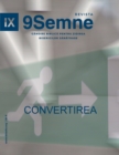 Convertirea (Conversion) 9Marks Romanian Journal (9Semne) - Book