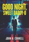 Good Night, Sweet Daddy-O - Book