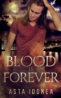 Blood Is Forever - Book