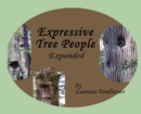 Expressive Tree People : Expanded - Book