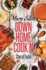 Mary Ellen's Down Home Cook'n - Book