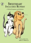 Sweetheart Includes Rupert : A Tale of Acceptance and Inclusion - Book