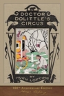 Doctor Dolittle's Circus : 100th Anniversary Edition - Book