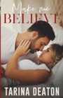 Make Me Believe : Jilted: The Bride - Book