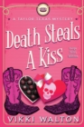 Death Steals A Kiss - Book