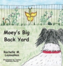 Moey's Big Back Yard - Book