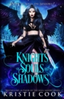 Knights of Souls and Shadows - Book