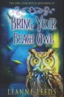 Bring Your Beach Owl - Book