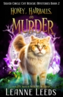 Honey, Hairballs, and Murder : A Cozy Magic Midlife Mystery - Book