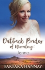 Jenna : Outback Brides of Wirralong - Book