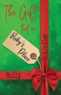 The Gift That Is Ruby's Place - Book