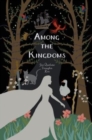 Among the Kingdoms - Book