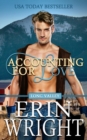 Accounting for Love : An Enemies-to-Lovers Western Romance - Book