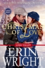 Christmas of Love : A Small Town Holiday Western Romance (Large Print) - Book