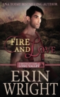 Fire and Love : An Opposites-Attract Fireman Romance - Book