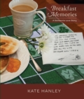 Breakfast Memories: A Dementia Love Story : A Dementia Love Story - Book